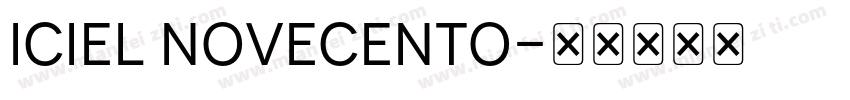 iCiel Novecento字体转换